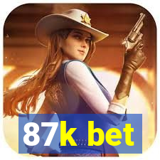 87k bet